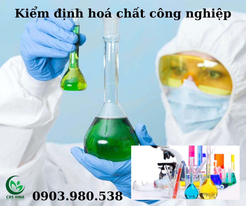 Kiểm định hoá chất công nghiệp